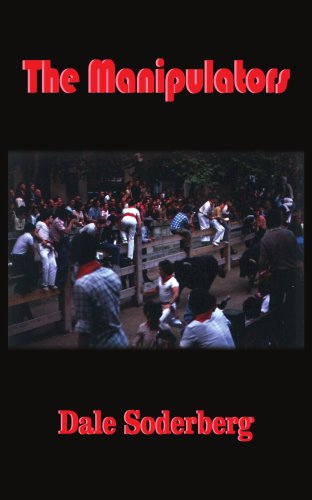 Cover for Dale Soderberg · The Manipulators (Paperback Bog) (2004)