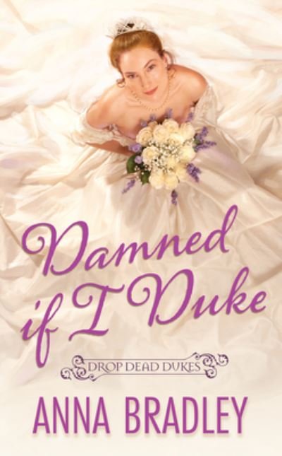 Cover for Anna Bradley · Damned If I Duke (Paperback Book) (2024)