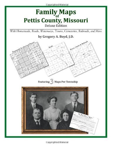 Cover for Gregory A. Boyd J.d. · Family Maps of Pettis County, Missouri (Pocketbok) (2010)