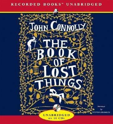 Cover for John Connolly · The Book of Lost Things (Lydbog (CD)) [Unabridged edition] (2006)