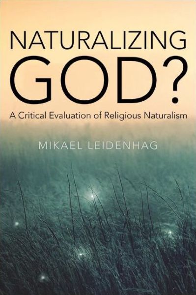 Cover for Mikael Leidenhag · Naturalizing God? (Paperback Book) (2022)