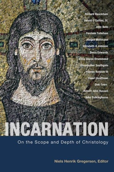 Cover for Niels Henrik Gregersen · Incarnation: On the Scope and Depth of Christology (Taschenbuch) (2015)