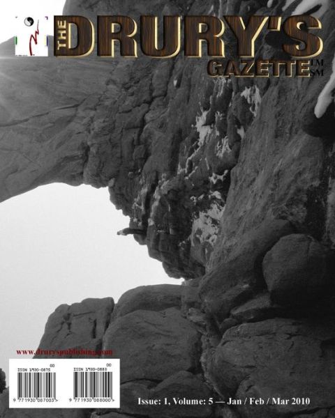 Cover for Gary Drury · The Drury's Gazette: Issue 1, Volume 5 - Jan / Feb / March 2010 (Paperback Book) (2010)