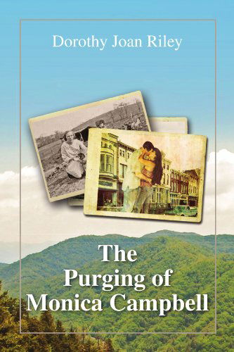 Cover for Dorothy Joan Riley · The Purging of Monica Campbell (Paperback Bog) (2010)
