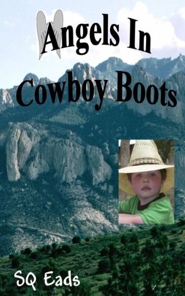 Cover for Sq Eads · Angels in Cowboy Boots (Pocketbok) (2010)