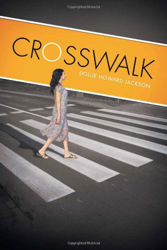 Cover for Dollie Howard Jackson · Crosswalk (Paperback Book) (2012)