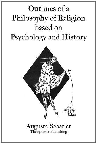 Cover for Auguste Sabatier · Outlines of a Philosophy of Religion Based on Psychology and History (Paperback Book) (2012)