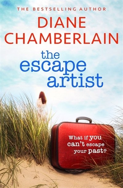 Cover for Diane Chamberlain · The Escape Artist: An utterly gripping suspense novel from the bestselling author (Paperback Bog) (2020)