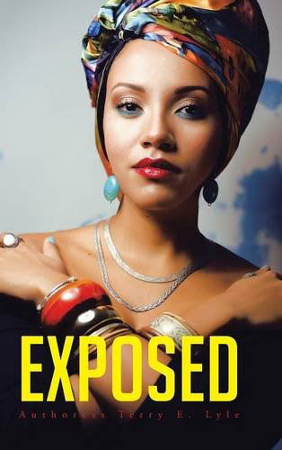 Cover for Authoress Terry E. Lyle · Exposed (Hardcover Book) (2014)