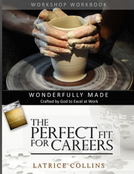 Cover for Latrice Collins · Wonderfully Made: Crafted by God to Excel at Work (Paperback Book) (2015)