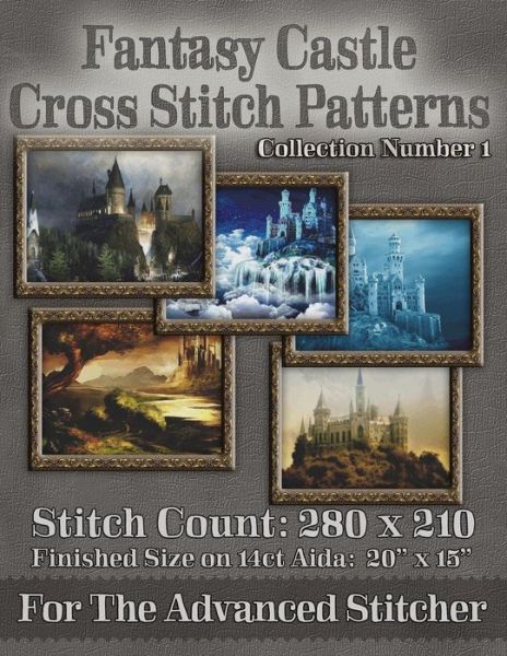 Cover for Tracy Warrington · Fantasy Castle Cross Stitch Patterns: Collection Number 1 (Paperback Book) (2014)