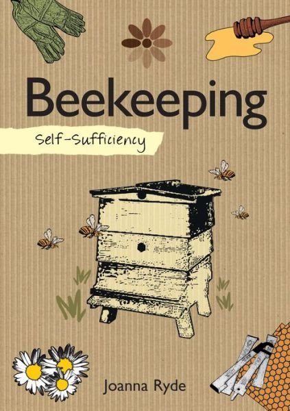 Cover for Joanna Ryde · Self-Sufficiency: Beekeeping - Self-Sufficiency (Paperback Book) (2015)