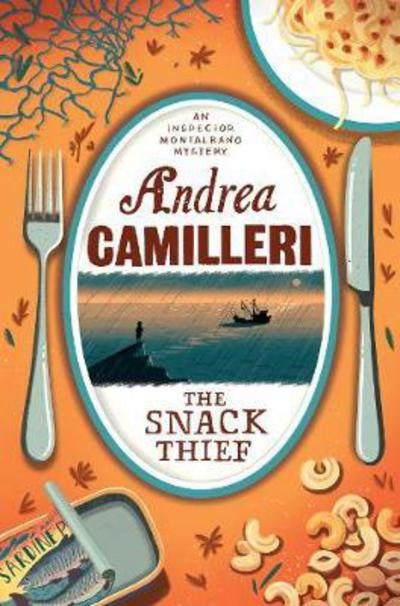 Cover for Andrea Camilleri · Snack Thief (N/A) [New edition] (2017)