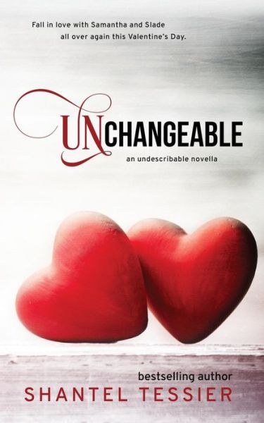 Cover for Shantel Tessier · Unchangeable (Taschenbuch) (2015)