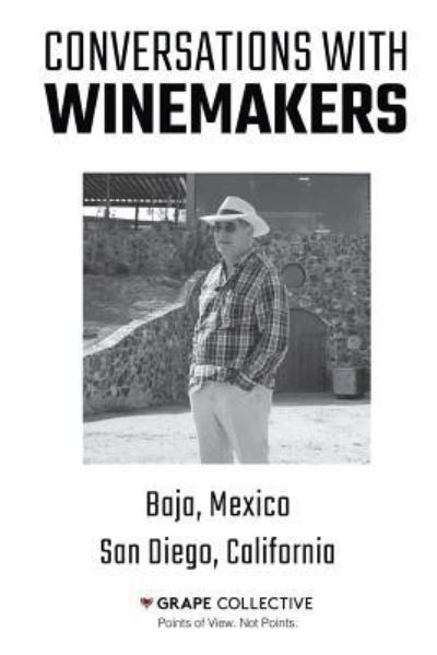 Conversations With Winemakers - Christopher Barnes - Książki - Createspace Independent Publishing Platf - 9781517345402 - 23 grudnia 2015