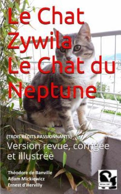 Cover for Adam Mickiewicz · Le Chat - Zywila - Le Chat Du Neptune (Paperback Book) (2017)