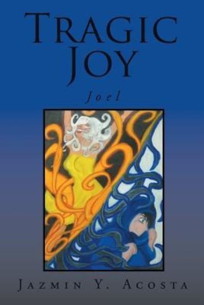 Cover for Jazmin y Acosta · Tragic Joy (Paperback Bog) (2016)