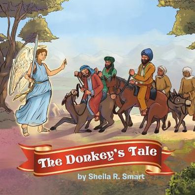 Cover for Sheila R Smart · The Donkey's Tale (Paperback Book) (2017)