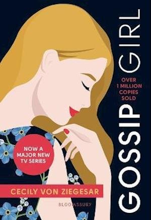 Cover for Cecily Von Ziegesar · Gossip Girl: Now a major TV series on HBO MAX (Paperback Bog) (2021)