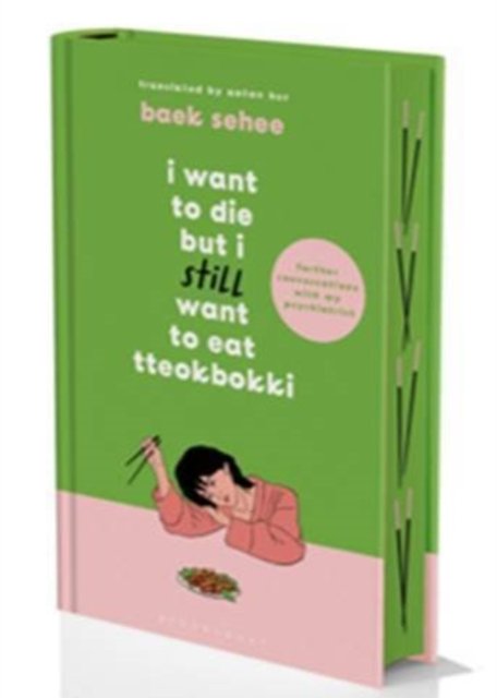 Cover for Baek Sehee · I Want to Die but I Still Want to Eat Tteokbokki (Paperback Bog) (2024)