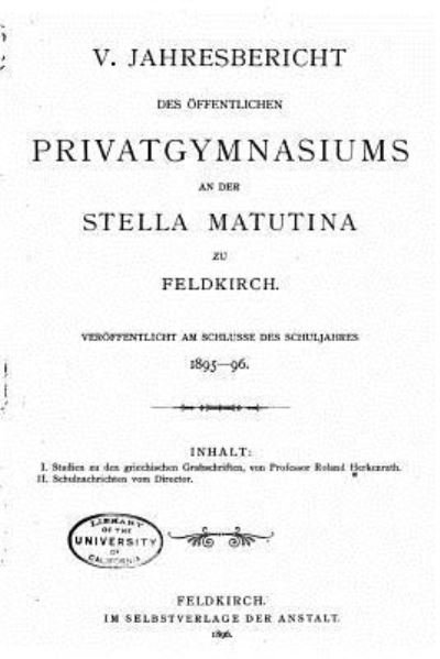 Cover for V Jahresbericht · V. Jahresbericht Des Offentlichen Privatgymnasiums an Der Stella Mututina Zu Feldkirch (Paperback Book) (2016)