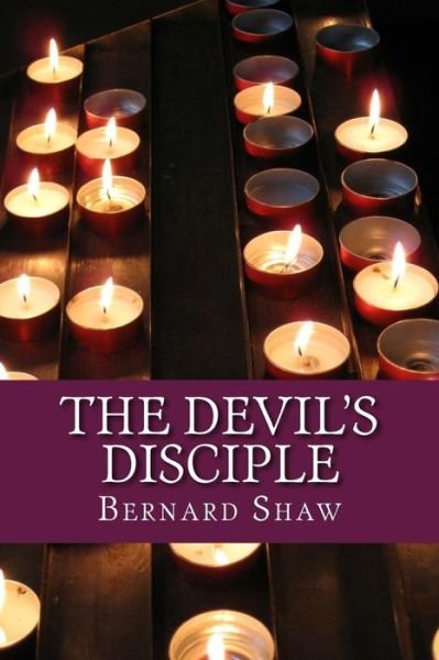 Cover for Bernard Shaw · The Devil's Disciple (Paperback Book) (2016)