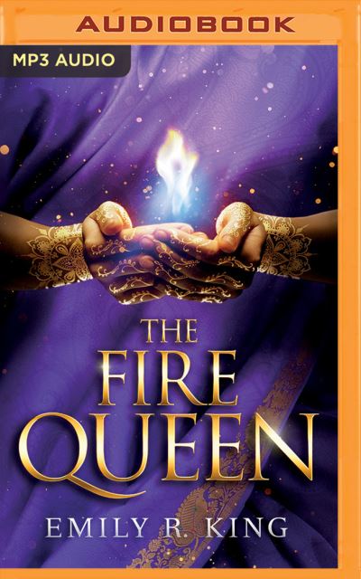 Cover for Emily R. King · Fire Queen, The (MP3-CD) (2017)