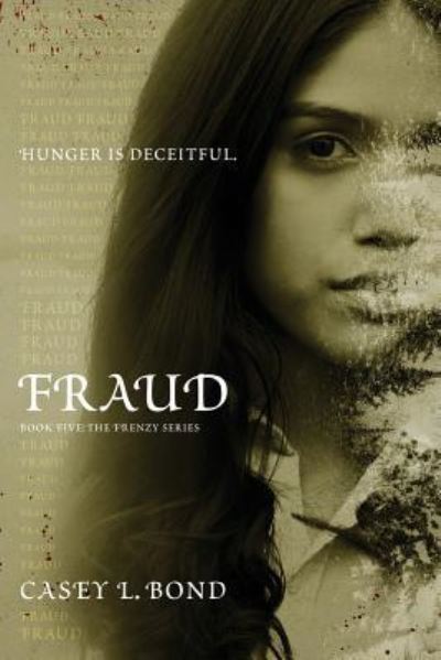 Cover for Casey L Bond · Fraud (Paperback Book) (2016)