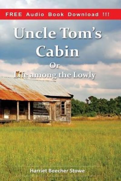 Cover for Professor Harriet Beecher Stowe · Uncle Tom's Cabin (Include Audio Book) (Pocketbok) (2016)