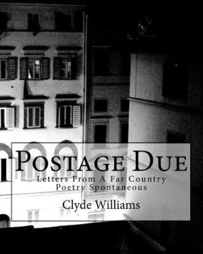 Cover for Clyde a Williams · Postage Due (Pocketbok) (2017)