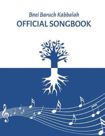 Cover for Michael Laitman · Kabbalah Official Songbook (Paperback Bog) (2017)