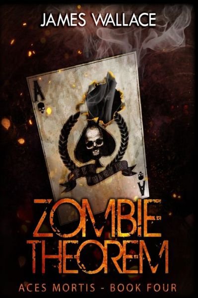 Cover for James Wallace · Zombie Theorem (Paperback Bog) (2017)