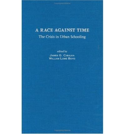 Cover for Boyd · A Race Against Time: The Crisis in Urban Schooling (Hardcover Book) (2003)