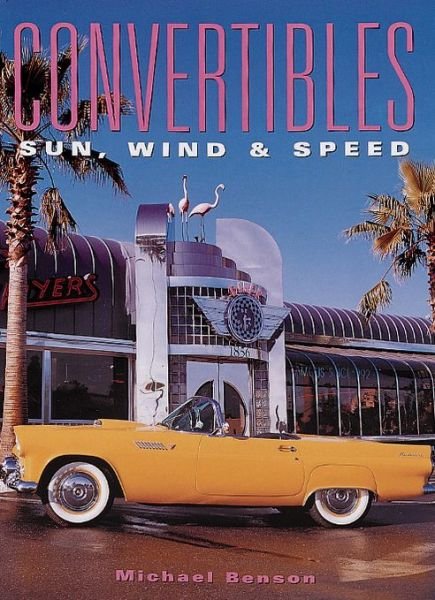 Cover for Michael Benson · Convertibles (Book) (2001)