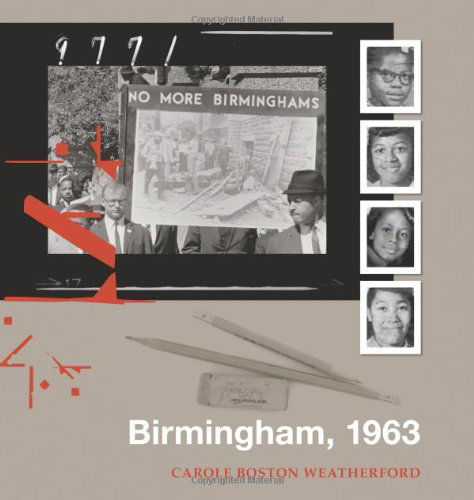 Cover for Carole Boston Weatherford · Birmingham, 1963 (Gebundenes Buch) [First edition] (2007)