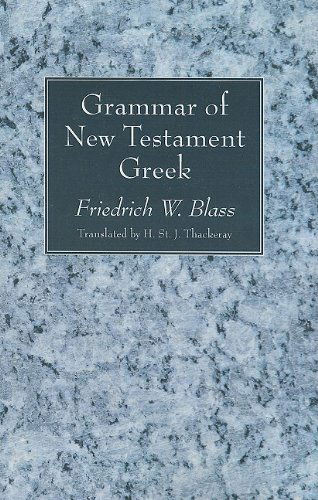 Cover for Friedrich W. Blass · Grammar of New Testament Greek: (Paperback Book) (2008)