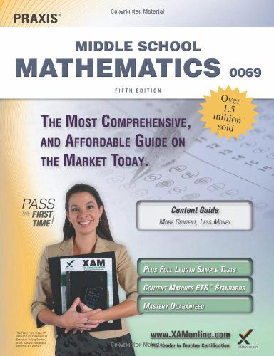 Cover for Sharon a Wynne · Praxis II Middle School Mathematics 0069 Teacher Certification Study Guide Test Prep (Paperback Book) [Fifth Edition, Revised edition] (2013)