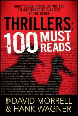 Thrillers: 100 Must-Reads - David Morrell - Książki - Oceanview Publishing - 9781608090402 - 11 stycznia 2012