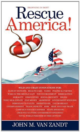 Cover for John M. Van Zandt · Rescue America! (Hardcover Book) (2011)