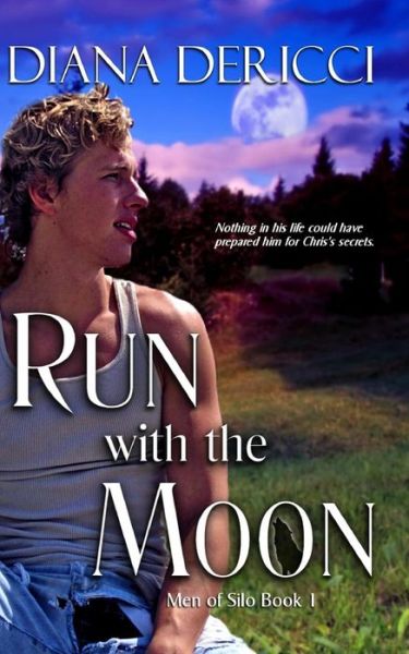 Cover for Diana Dericci · Run with the Moon (Paperback Book) (2015)