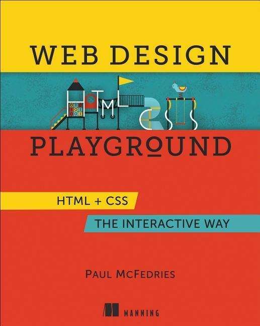 Cover for Paul McFedries · Web Design Playground (Paperback Book) (2019)