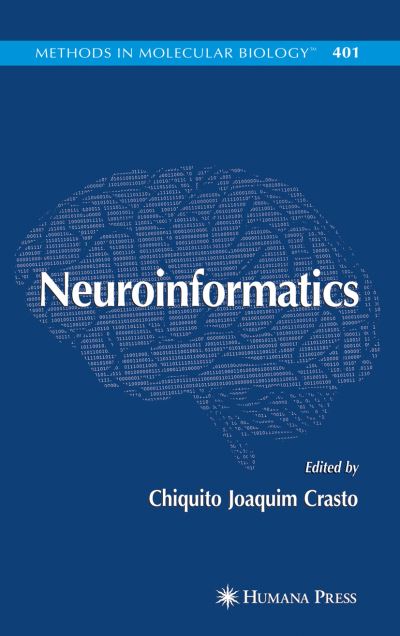 Cover for Neuroinformatics - Methods in Molecular Biology (Paperback Book) (2011)