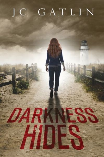 Cover for J C Gatlin · Darkness Hides (Paperback Book) (2021)