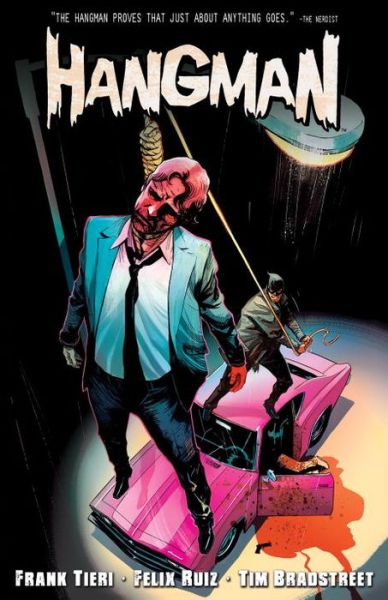 The Hangman Vol. 1 - Frank Tieri - Libros - Archie Comics - 9781627389402 - 9 de enero de 2018