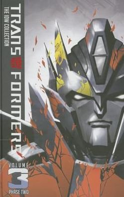 Cover for John Barber · Transformers: IDW Collection Phase Two Volume 3 - IDW Collection Phase Two (Hardcover Book) (2016)