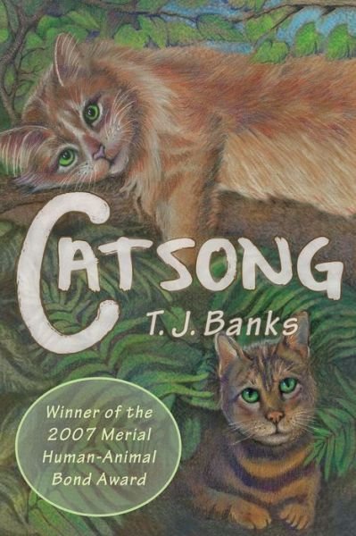 Cover for T. J. Banks · Catsong (Taschenbuch) (2014)