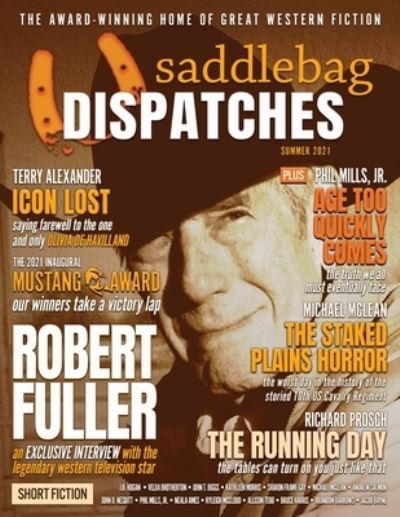 Saddlebag Dispatches-Summer 2021 - Casey W Cowan - Böcker - Galway Press - 9781633737402 - 16 juli 2021