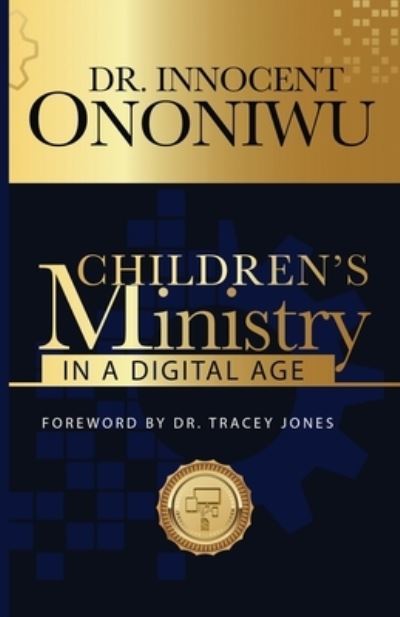 Cover for Innocent Ononiwu · Children's Ministry in a Digital Age (Paperback Book) (2022)