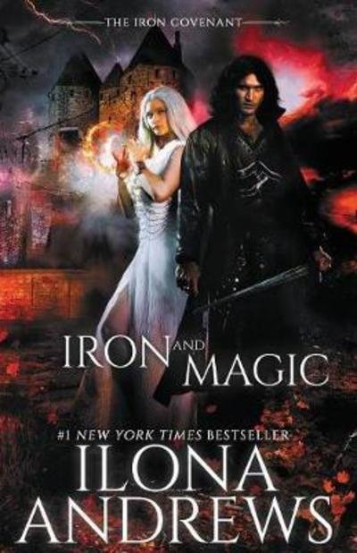 Cover for Ilona Andrews · Iron and Magic (Paperback Bog) (2018)