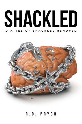 Cover for R D Pryor · Shackled (Paperback Book) (2018)